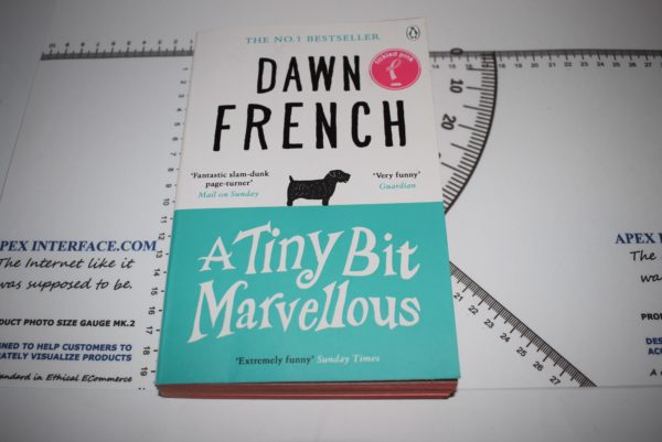 A Tiny Bit Marvellous - Dawn French, ISBN 9780141046341