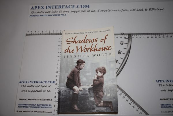 Shadows of the Workhouse Jennifer Worth