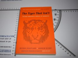 The Tiger That Isn't, Statistics, Seeing Through a World of Numbers - Blastland & Dilnot, ISBN 9781846681110