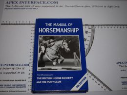 The Manual of Horsemanship - The British Horse Society