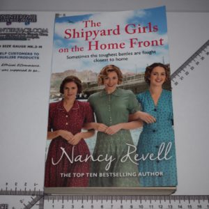 The Shipyard Girls on the Home Front - Nancy Revell, ISBN 9781787464285
