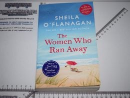 The Women Who Ran Away - Shiela O'Flanagan